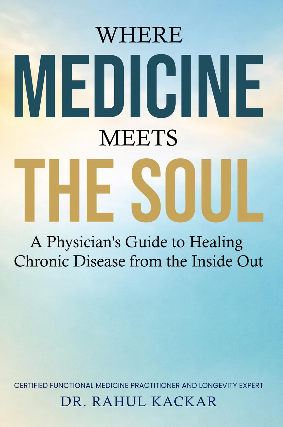 Where Medicine Meets the Soul 👉 A physician’s guide to healing chronic disease from the inside out.